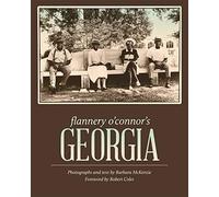 Flannery O'connor's Georgia