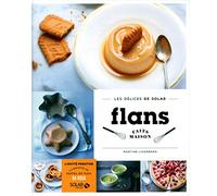 Flans faits maison - Les délices de Solar