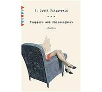 Flappers and Philosophers, Vintage Classics F. Scott Fitzgerald (Auteur)