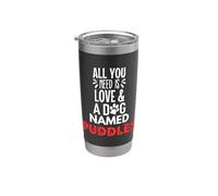 Flaques d'eau de nom de chien - All You Need is Love ! Gobelet isotherme en acier inoxydable double paroi