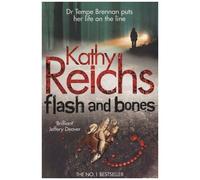Flash and Bones by Kathy Reichs Paperback Book Reichs, Kathy (Auteur)