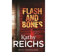 Flash and Bones: (Temperance Brennan 14)