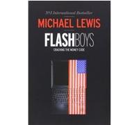 Michael Lewis – Flash Boys – Poche