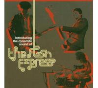 Flash Express the - Introducing The Dynamite Sound of T [Import]