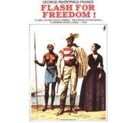 Flash for Freedom George MacDonald Fraser (Auteur)