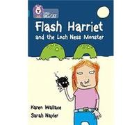 Flash Harriet and the Loch Ness Monster by Karen Wallace Paperback Book Inconnu (Auteur)