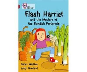 Flash Harriet and the Mystery of the Fiendish Footprints by Karen Wallace Paperback Book Collins Big Cat (Auteur)