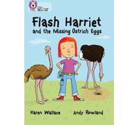 Flash Harriet et les œufs d'autruche manquants