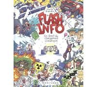 Flash Info En direct du changement climatique - Marine Blandin - Makisapa - cartonné - Bande dessinée