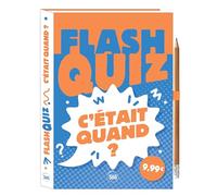 Flash quiz - C'était quand ?