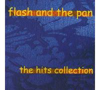 Flash & the Pan - Hits Collection [Import]