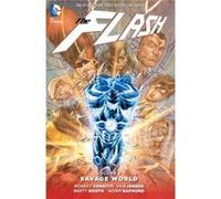 Flash Vol 7 Savage World Robert Venditti, (Auteur)