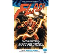Flash Volume 10 La quête du pouvoir