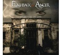 Flashback of Anger - Spilnters of Life [Import]