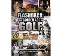 Flashback: The Golden Age Of Golf [DVD]