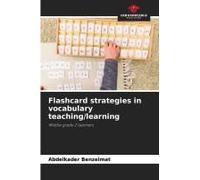 Flashcard Strategies In Vocabulary Teaching/Learning