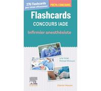 Flashcards concours IADE Infirmier anesthésiste - Julie Violet - Elsevier Masson - broché - Scolaire / Universitaire