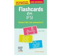Flashcards IFSI. Toute l'UE 2 du semestre 3 Julie Violet (Auteur)