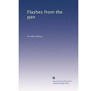 Flashes from the Pan