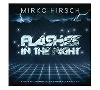 Flashes in the Night-Remixes Demos & Extended