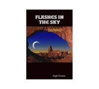 Flashes In The Sky