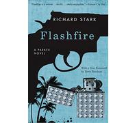 Flashfire: A Parker Novel