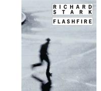 Flashfire - Richard Stark - Rivages - Poche - Roman