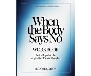 Flashing Learning Knowledge From When the Body Says No: Amicable path to the original book's wise thoughts