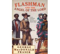 Flashman and the Angel of the Lord