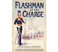 Flashman at the Charge by George MacDonald Fraser Paperback Book Fraser, George MacDonald (Auteur)