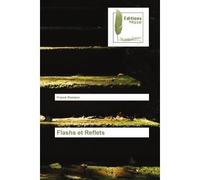 Flashs et Reflets - Franck Romano - Muse Editions - broché - Poésie