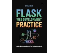 Flask Web Development Practice: Hands-On Exercises and Tests for Python Developers