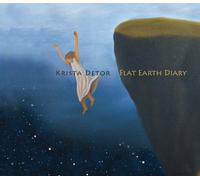 Flat Earth Diary by Krista Detor (2014-01-21)