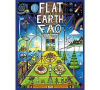 Flat Earth FAQ