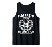 Flat Earth Society La Terre est Plate Remettez Tout en Question Débardeur