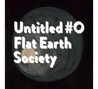 Flat Earth Society – Untitled #0 -Digi- – Numérique