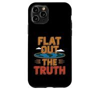 Flat Out The Truth Flat Earth Théorie du Complot Flat Earth Flat Earth Flat Earth Coque pour iPhone 11 Pro