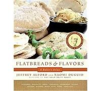 Flatbreads and Flavors Jeffrey Alford, Naomi Duguid (Auteur)