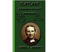 Flatland: A Romance of Many Dimensions Abbott, Edwin A. (Auteur)