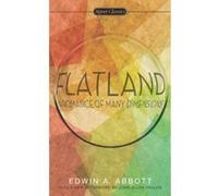 Flatland: A Romance of Many Dimensions Abbott, Edwin A (Auteur)