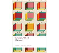 Flatland: A Romance Of Many Dimensions (Oxford World's Classics)