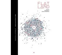 Danicollaterale – Flatland – Aventure fantastique à plusieurs dimensions