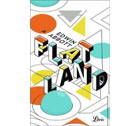 Flatland (collector) Une aventure à plusieurs dimensions - Edwin Abbott Abbott - Librio - Poche - Roman