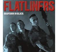 Flatliners, Thee - Rhapsody in Black