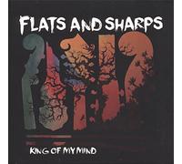 Flats and Sharps - King of My Mind [Import]