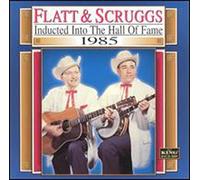 Flatt & Scruggs - 1985-Country Music Hall of Fam