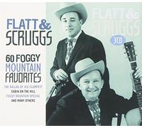 Flatt & Scruggs - 60 Foggy Mountain. [Import]