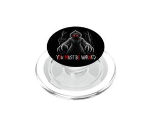 Flatwoods Monster You Must Be Warned Omen Avertissement Subliminal PopSockets PopGrip pour MagSafe
