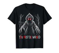 Flatwoods Monster You Must Be Warned Omen Avertissement Subliminal T-Shirt