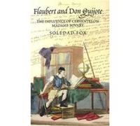 Flaubert and Don Quijote by Soledad Fox Soledad Fox (Auteur)